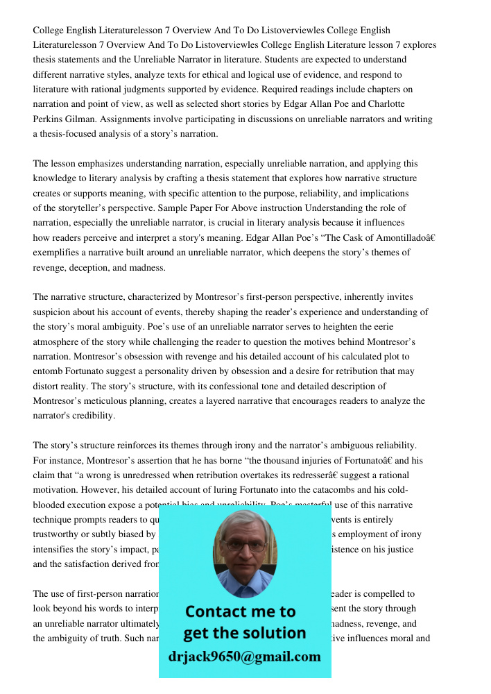College English Literature lesson 7 explores thesis statements and the Unreliable Narrator in literature. Students are expected to understand different narrativ