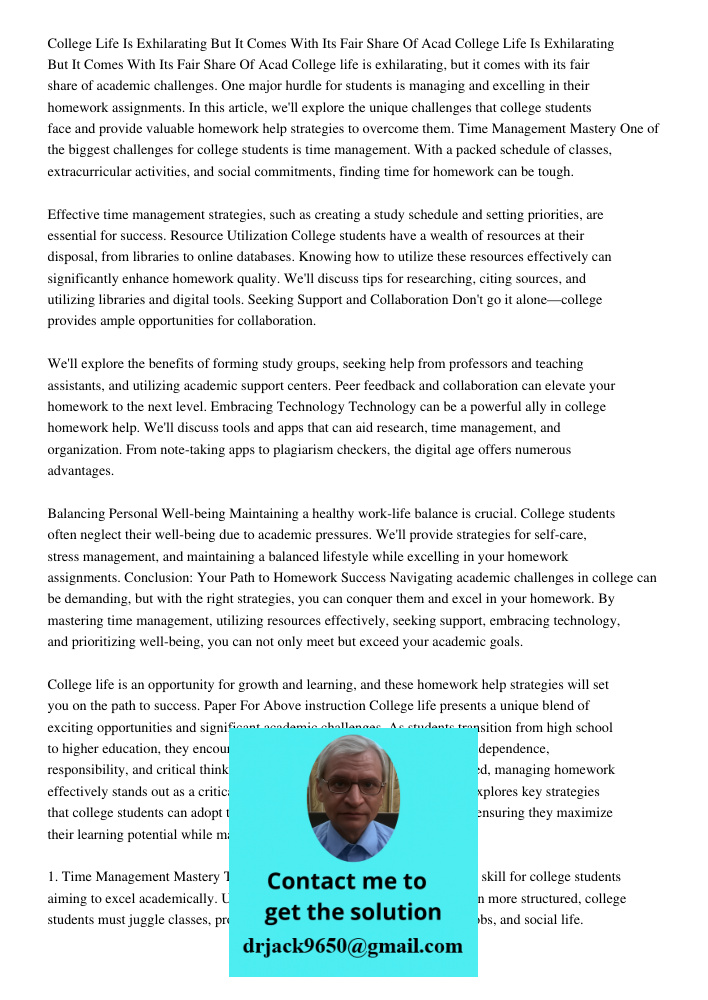 College life is exhilarating, but it comes with its fair share of academic challenges. One major hurdle for students is managing and excelling in their homework