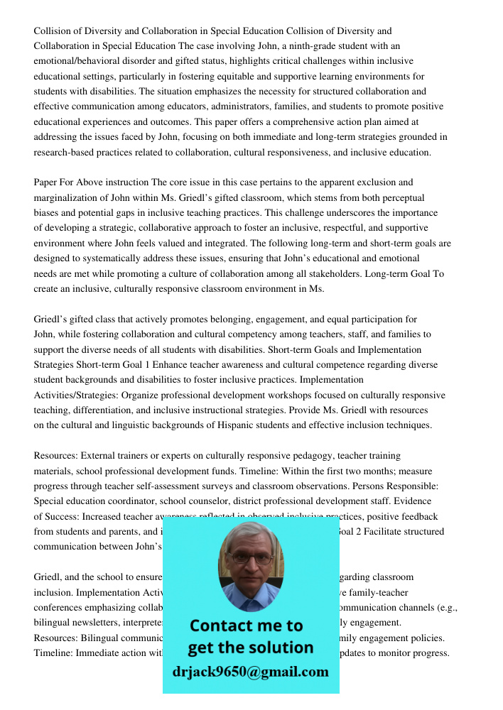 The case involving John, a ninth-grade student with an emotional/behavioral disorder and gifted status, highlights critical challenges within inclusive educatio