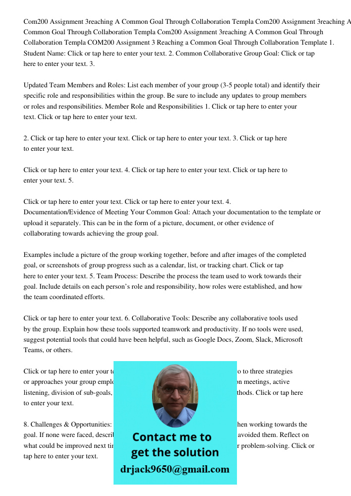 Com200 Assignment 3reaching A Common Goal Through Collaboration Templa COM200 Assignment 3 Reaching a Common Goal Through Collaboration Template 1. Student Name