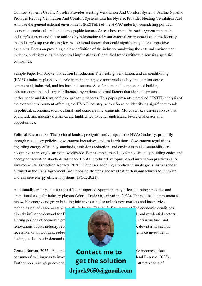 Comfort Systems Usa Inc Nysefix Provides Heating Ventilation And Analyze the general external environment (PESTEL) of the HVAC industry, considering political, 