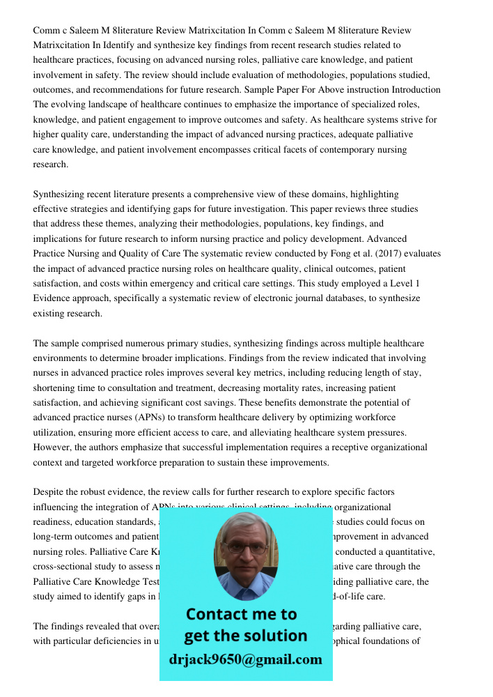 Identify and synthesize key findings from recent research studies related to healthcare practices, focusing on advanced nursing roles, palliative care knowledge