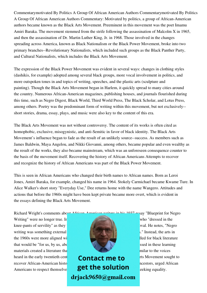 Commentary: Motivated by politics, a group of African-American authors became known as the Black Arts Movement. Preeminent in this movement was the poet Imamu A