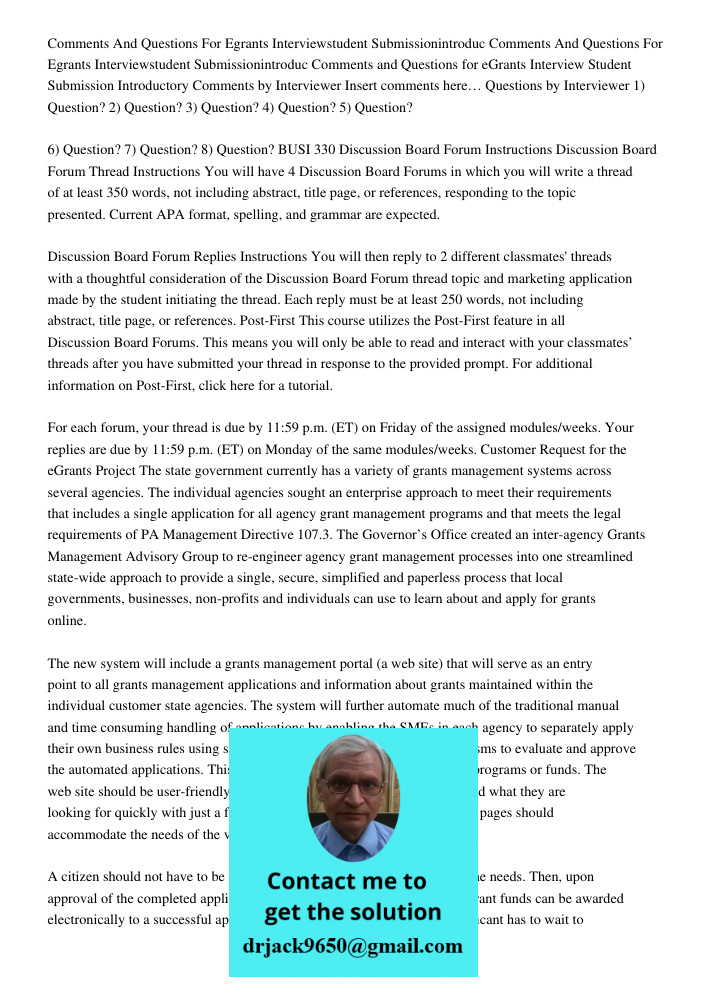 Comments and Questions for eGrants Interview Student Submission Introductory Comments by Interviewer Insert comments here… Questions by Interviewer 1) Question?