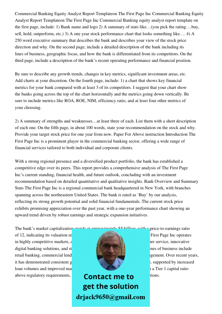 Commercial Banking equity analyst report template on the first page, include: 1) Bank name and logo 2) A summary of stats like…(you pick the rating….buy, sell, 