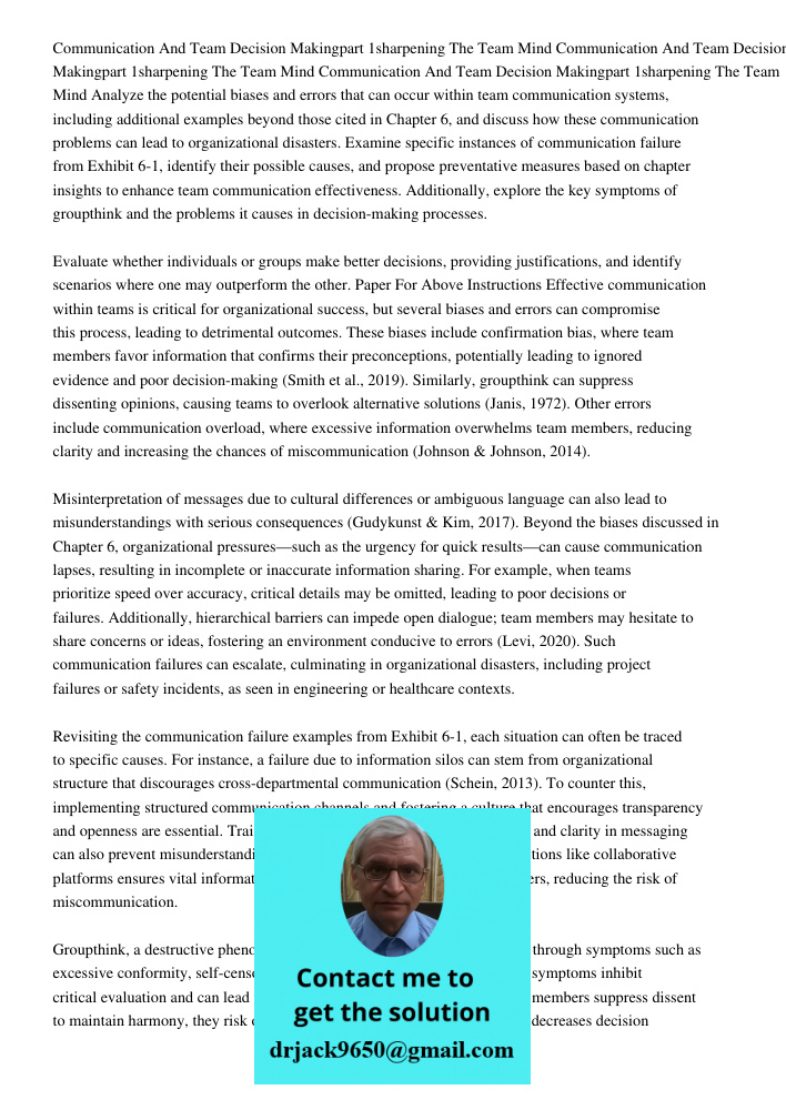 Communication And Team Decision Makingpart 1sharpening The Team Mind Analyze the potential biases and errors that can occur within team communication systems, i