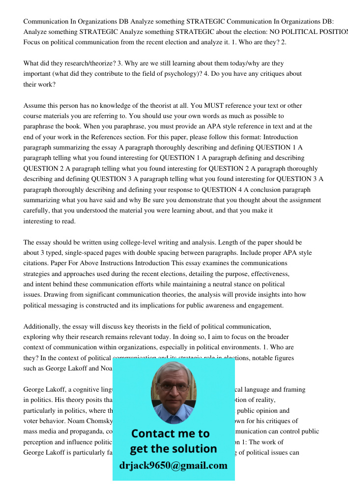 Analyze something STRATEGIC about the election: NO POLITICAL POSITIONS. Focus on political communication from the recent election and analyze it. 1. Who are the