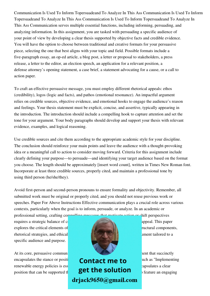 Communication Is Used To Inform Topersuadeand To Analyze In This Ass Communication serves multiple essential functions, including informing, persuading, and ana
