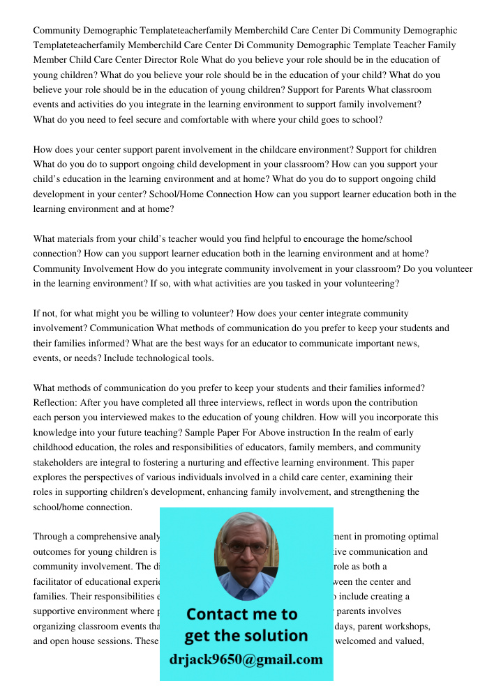 Community Demographic Template Teacher Family Member Child Care Center Director Role What do you believe your role should be in the education of young children?