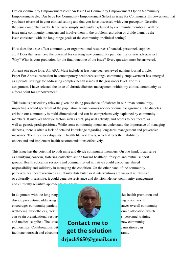 Select an issue for Community Empowerment that you have observed in your clinical setting and that you have discussed with your preceptor. Describe the issue co