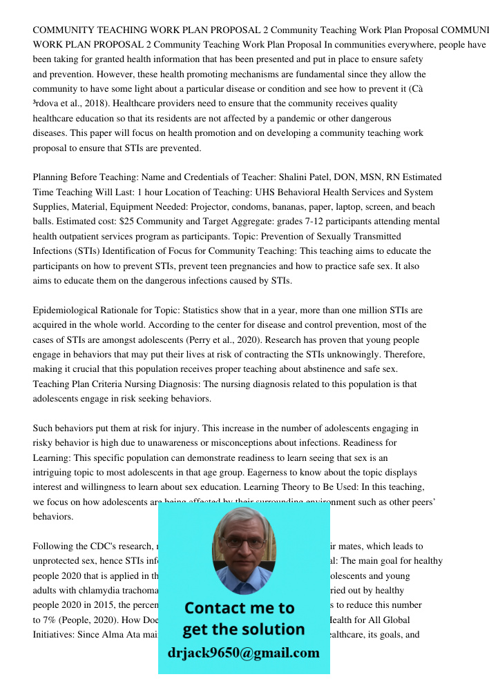 In communities everywhere, people have been taking for granted health information that has been presented and put in place to ensure safety and prevention. Howe