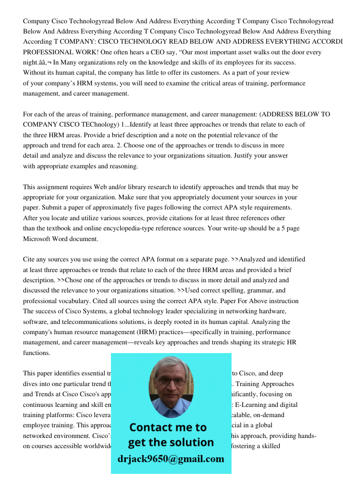 Company Cisco Technologyread Below And Address Everything According T COMPANY: CISCO TECHNOLOGY READ BELOW AND ADDRESS EVERYTHING ACCORDING TO COMPANY!!!!!!! PR
