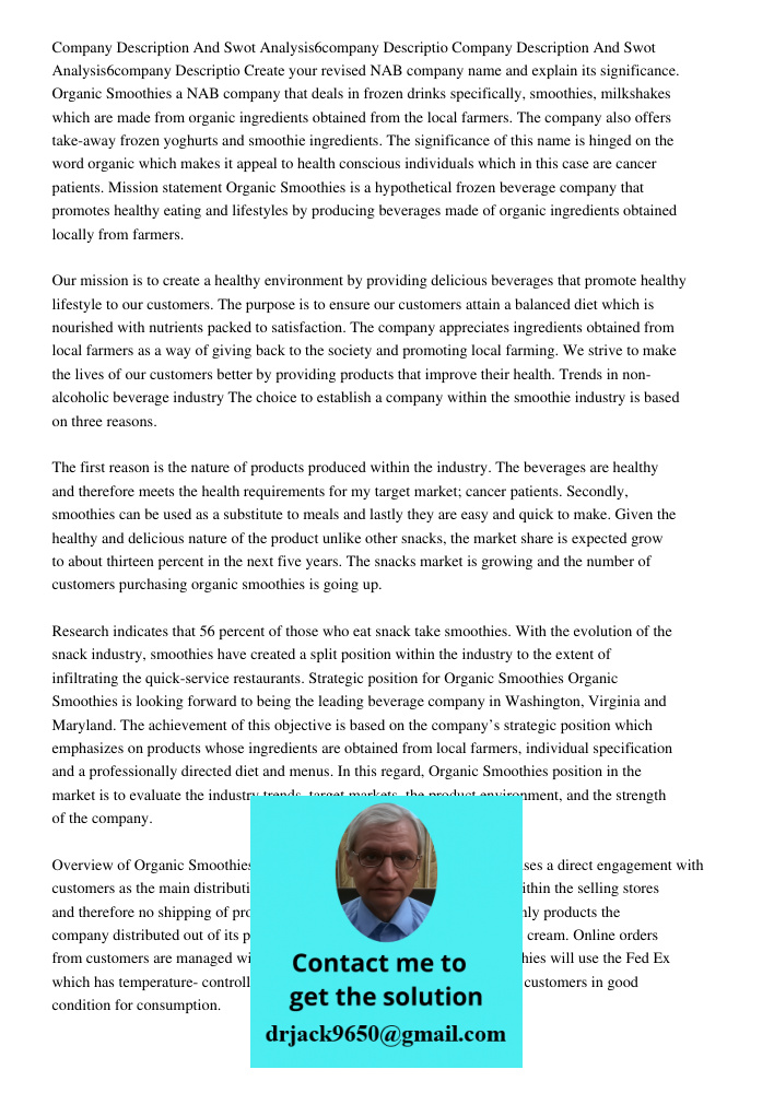 Create your revised NAB company name and explain its significance. Organic Smoothies a NAB company that deals in frozen drinks specifically, smoothies, milkshak