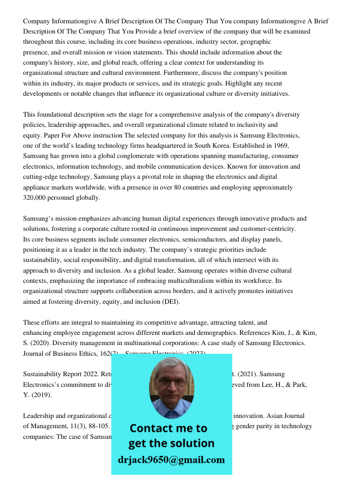 Provide a brief overview of the company that will be examined throughout this course, including its core business operations, industry sector, geographic presen