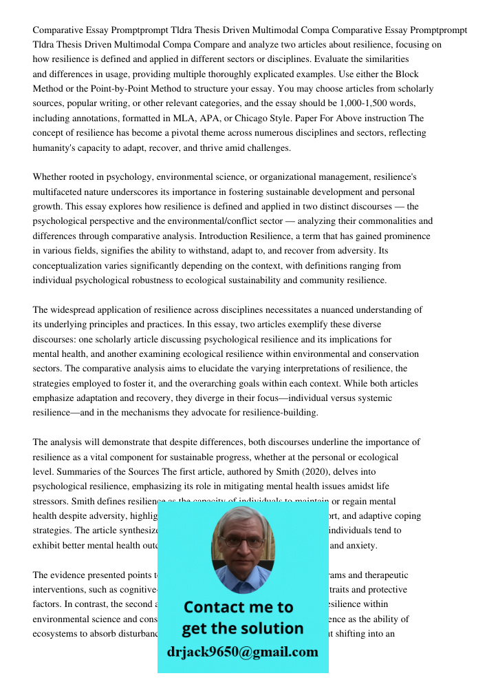 Compare and analyze two articles about resilience, focusing on how resilience is defined and applied in different sectors or disciplines. Evaluate the similarit