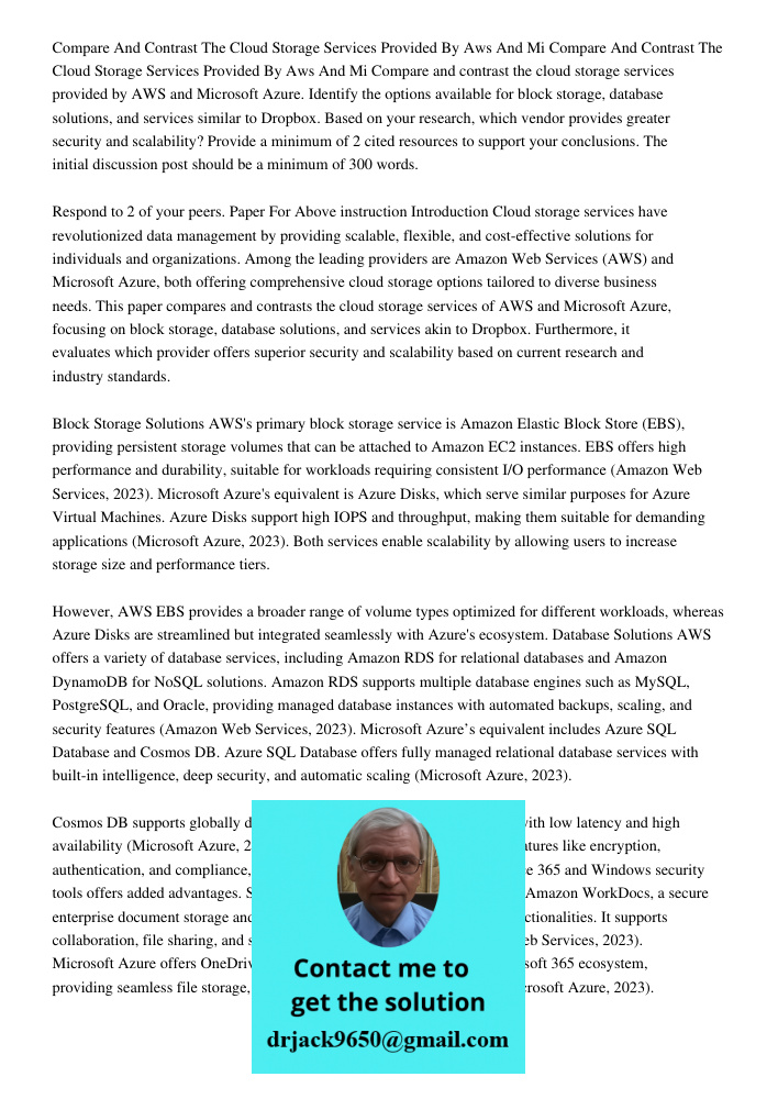 Compare and contrast the cloud storage services provided by AWS and Microsoft Azure. Identify the options available for block storage, database solutions, and s