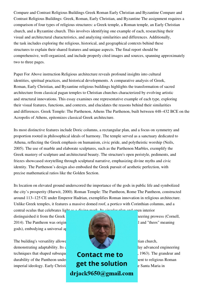 The assignment requires a comparison of four types of religious structures: a Greek temple, a Roman temple, an Early Christian church, and a Byzantine church. T