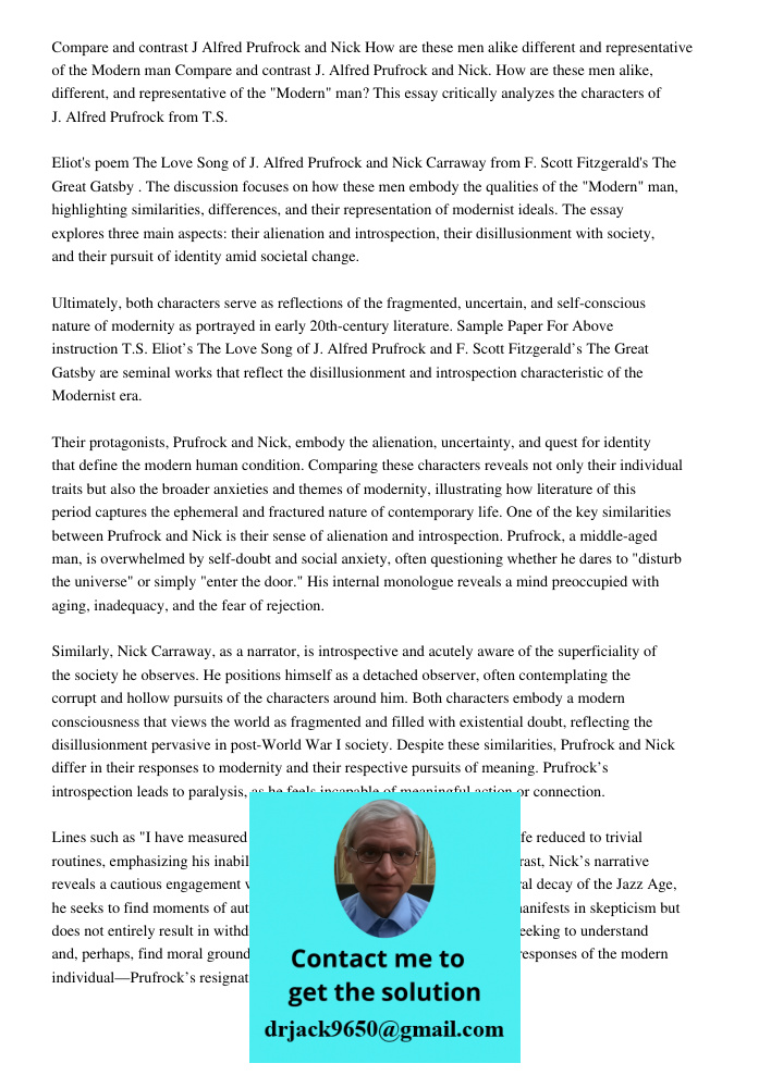 This essay critically analyzes the characters of J. Alfred Prufrock from T.S. Eliot's poem The Love Song of J. Alfred Prufrock and Nick Carraway from F. Scott F