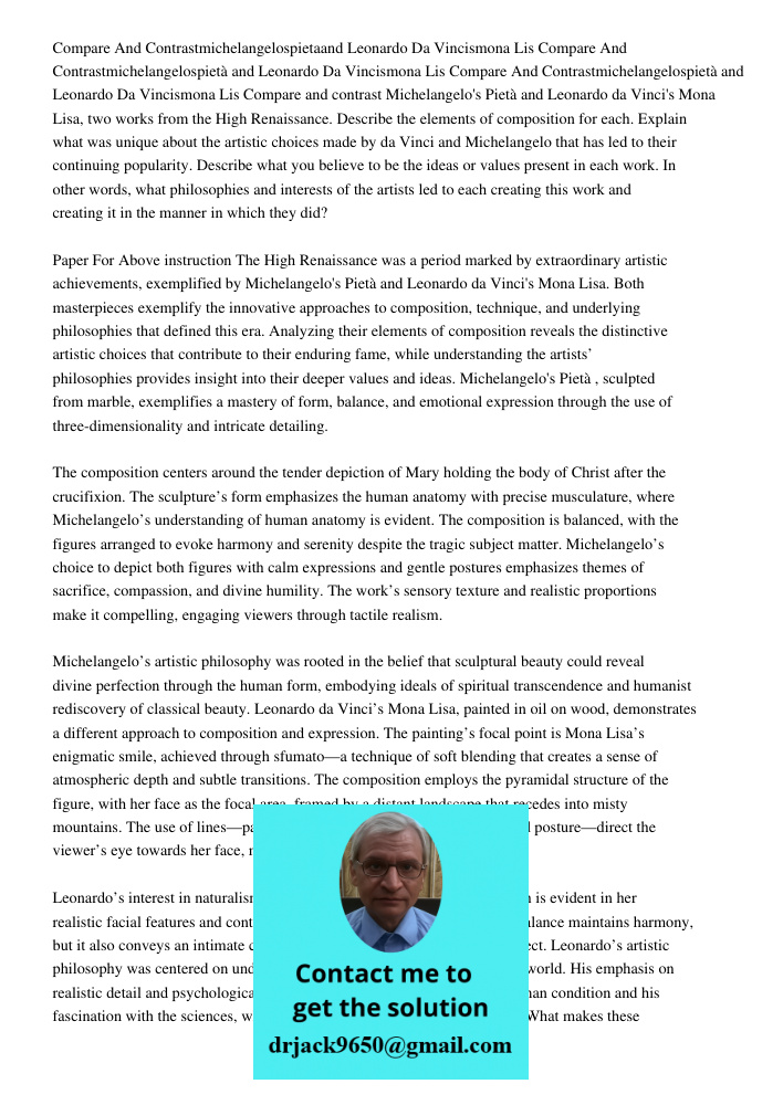 Compare And Contrastmichelangelospietàand Leonardo Da Vincismona Lis Compare and contrast Michelangelo's Pietà and Leonardo da Vinci's Mona Lisa, two works from