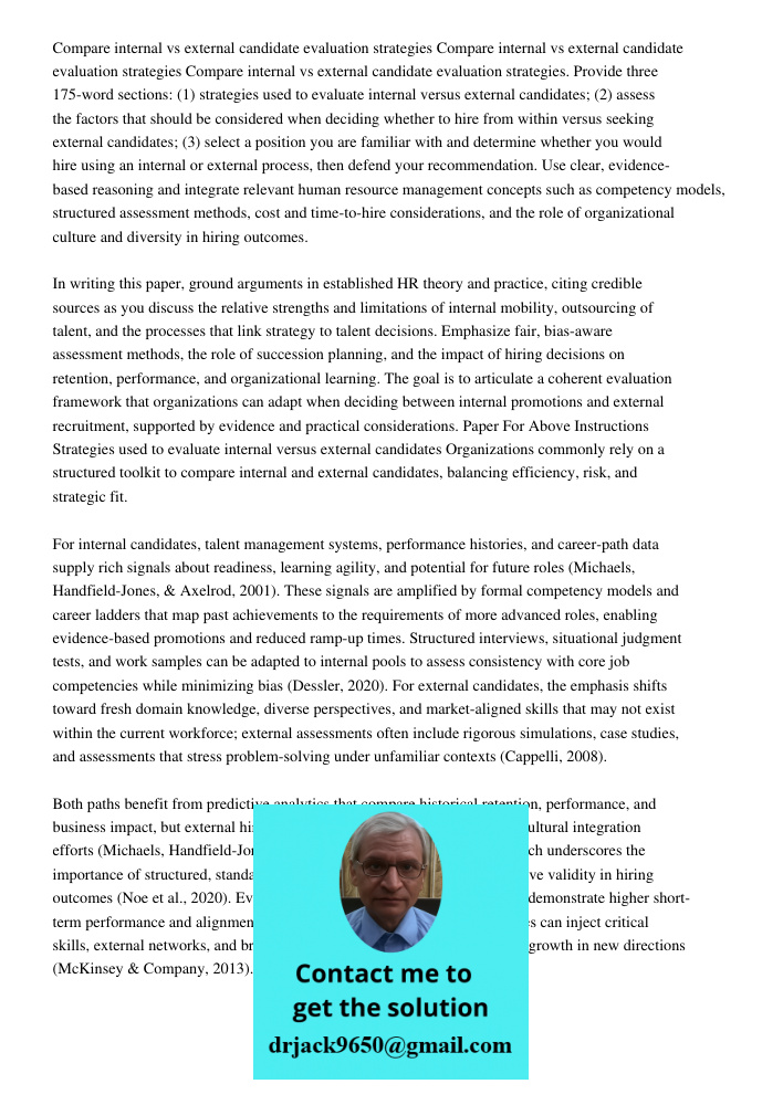 Compare internal vs external candidate evaluation strategies. Provide three 175-word sections: (1) strategies used to evaluate internal versus external candidat