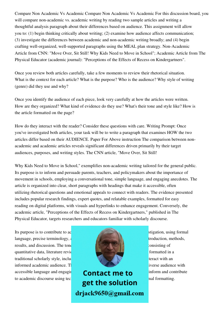 For this discussion board, you will compare non-academic vs. academic writing by reading two sample articles and writing a thoughtful analysis paragraph about t