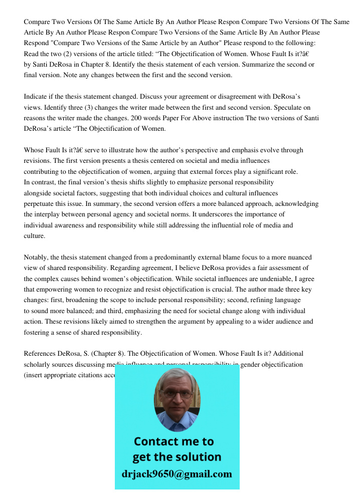 Compare Two Versions of the Same Article By An Author Please Respond "Compare Two Versions of the Same Article by an Author" Please respond to the following: Re