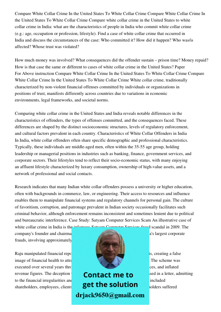 Compare white collar crime in the United States to white collar crime in India: what are the characteristics of people in India who commit white collar crime (e