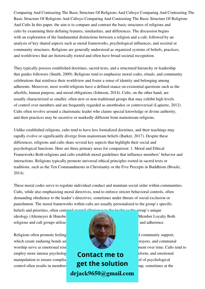 Comparing And Contrasting The Basic Structure Of Religions And Cults In this paper, the aim is to compare and contrast the basic structures of religions and cul
