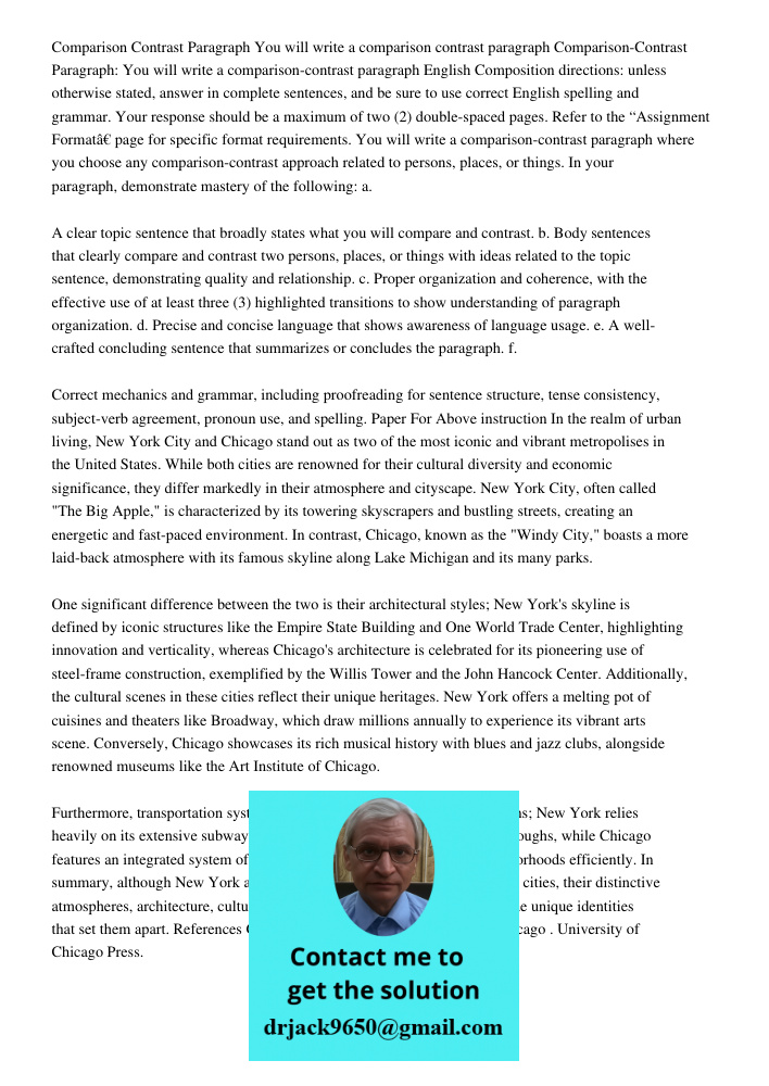 English Composition directions: unless otherwise stated, answer in complete sentences, and be sure to use correct English spelling and grammar. Your response sh