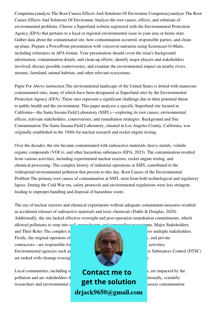 Analyze the root causes, effects, and solutions of environmental problems. Choose a Superfund website registered with the Environmental Protection Agency (EPA) 