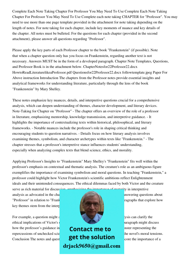 Complete each note taking CHAPTER for "Professor". You may need to use more than one page template provided in the attachment for note taking depending on the l