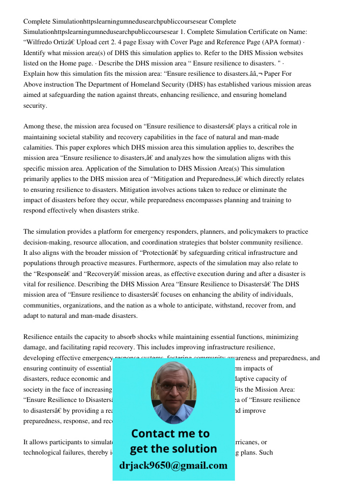 1. Complete Simulation Certificate on Name: “Wilfredo Ortiz” Upload cert 2. 4 page Essay with Cover Page and Reference Page (APA format) · Identify what mission