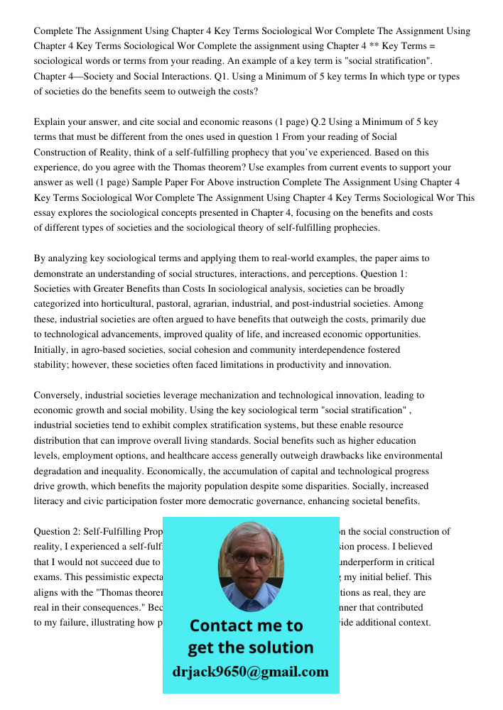 Complete the assignment using Chapter 4 ** Key Terms = sociological words or terms from your reading. An example of a key term is "social stratification". Chapt