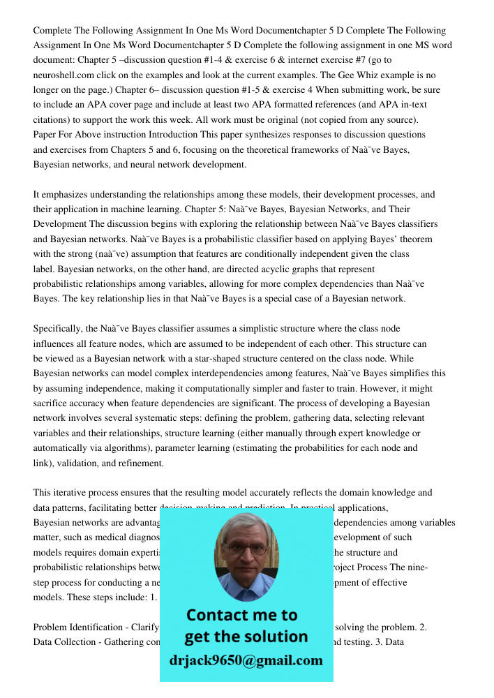 Complete the following assignment in one MS word document: Chapter 5 –discussion question #1-4 & exercise 6 & internet exercise #7 (go to neuroshell.com click o