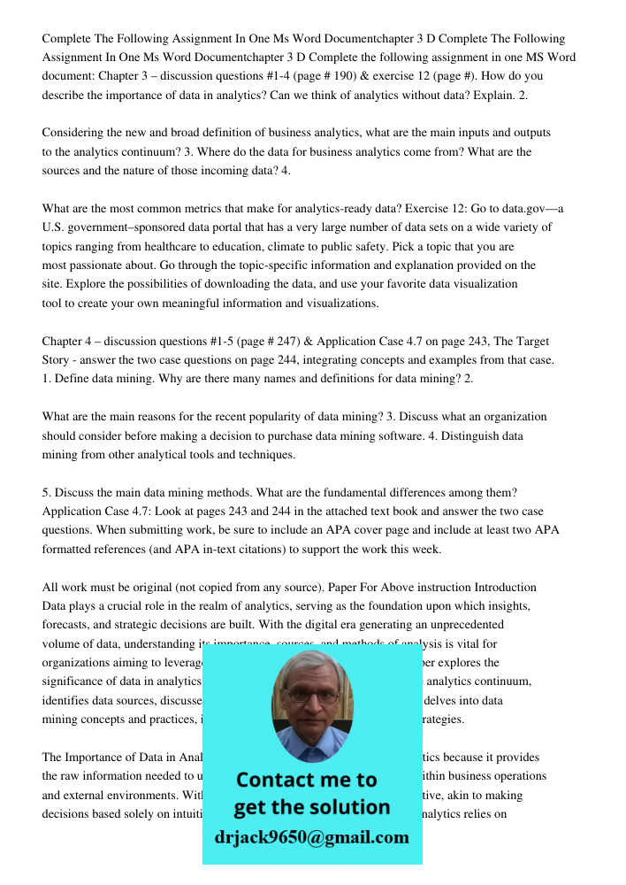 Complete the following assignment in one MS Word document: Chapter 3 – discussion questions #1-4 (page # 190) & exercise 12 (page #). How do you describe the im