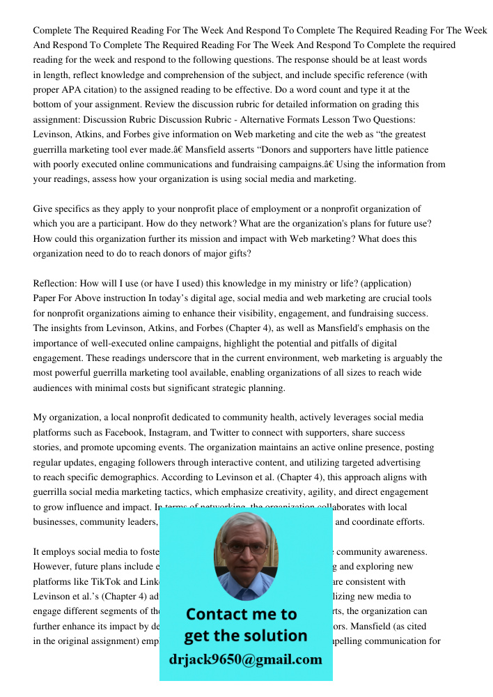 Complete The Required Reading For The Week And Respond To Complete the required reading for the week and respond to the following questions. The response should