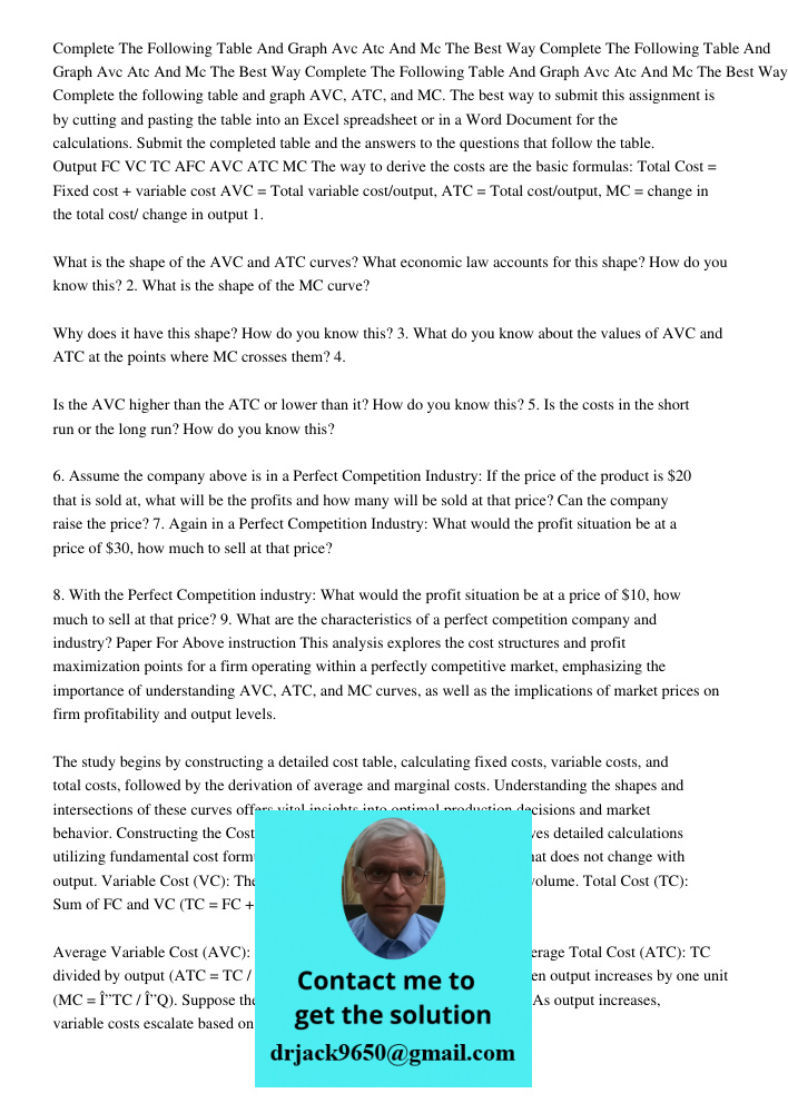 Complete The Following Table And Graph Avc Atc And Mc The Best Way Complete the following table and graph AVC, ATC, and MC. The best way to submit this assignme