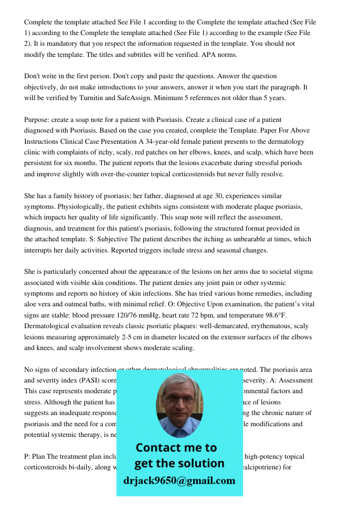 Complete the template attached (See File 1) according to the example (See File 2). It is mandatory that you respect the information requested in the template. Y