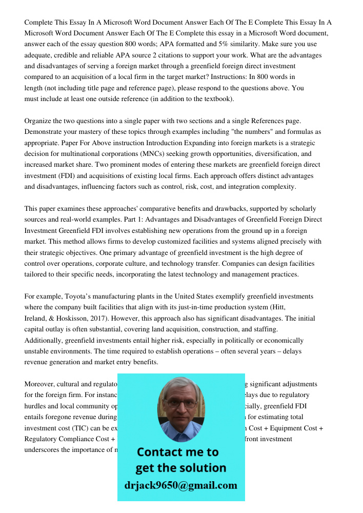 Complete this essay in a Microsoft Word document, answer each of the essay question 800 words; APA formatted and 5% similarity. Make sure you use adequate, cred