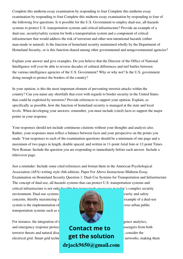 Complete this midterm essay examination by responding to four of the following five questions: Is it possible for the U.S. Government to employ dual-use, all-ha