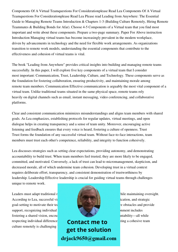 Please read Leading from Anywhere: The Essential Guide to Managing Remote Teams Introduction & Chapters 1-3 (Building Culture Remotely, Hiring Remote Teammates 