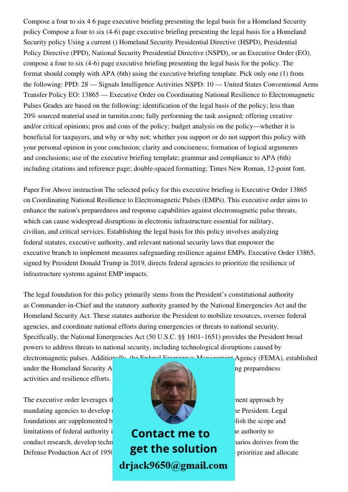 Using a current () Homeland Security Presidential Directive (HSPD), Presidential Policy Directive (PPD), National Security Presidential Directive (NSPD), or an 