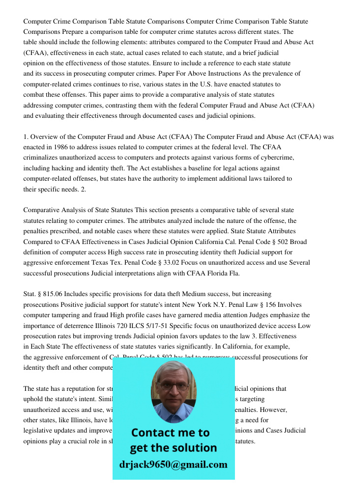 Prepare a comparison table for computer crime statutes across different states. The table should include the following elements: attributes compared to the Comp