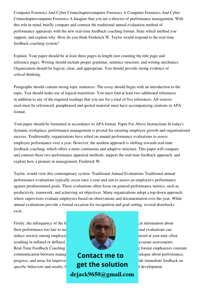 Imagine that you are a director of performance management. With this role in mind, briefly compare and contrast the traditional annual evaluation method of perf