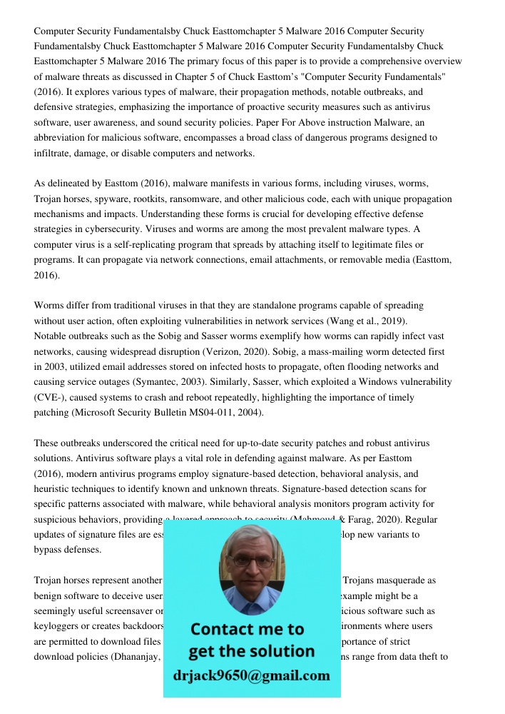 Computer Security Fundamentalsby Chuck Easttomchapter 5 Malware 2016 The primary focus of this paper is to provide a comprehensive overview of malware threats a