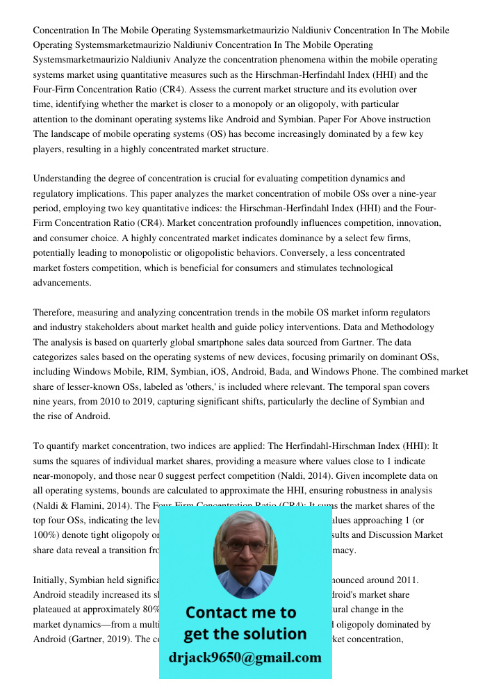 Concentration In The Mobile Operating Systemsmarketmaurizio Naldiuniv Analyze the concentration phenomena within the mobile operating systems market using quant