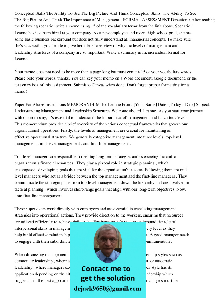 The Importance of Management - FORMAL ASSESSMENT Directions: After reading the following scenario, write a memo using 15 of the vocabulary terms from the link a