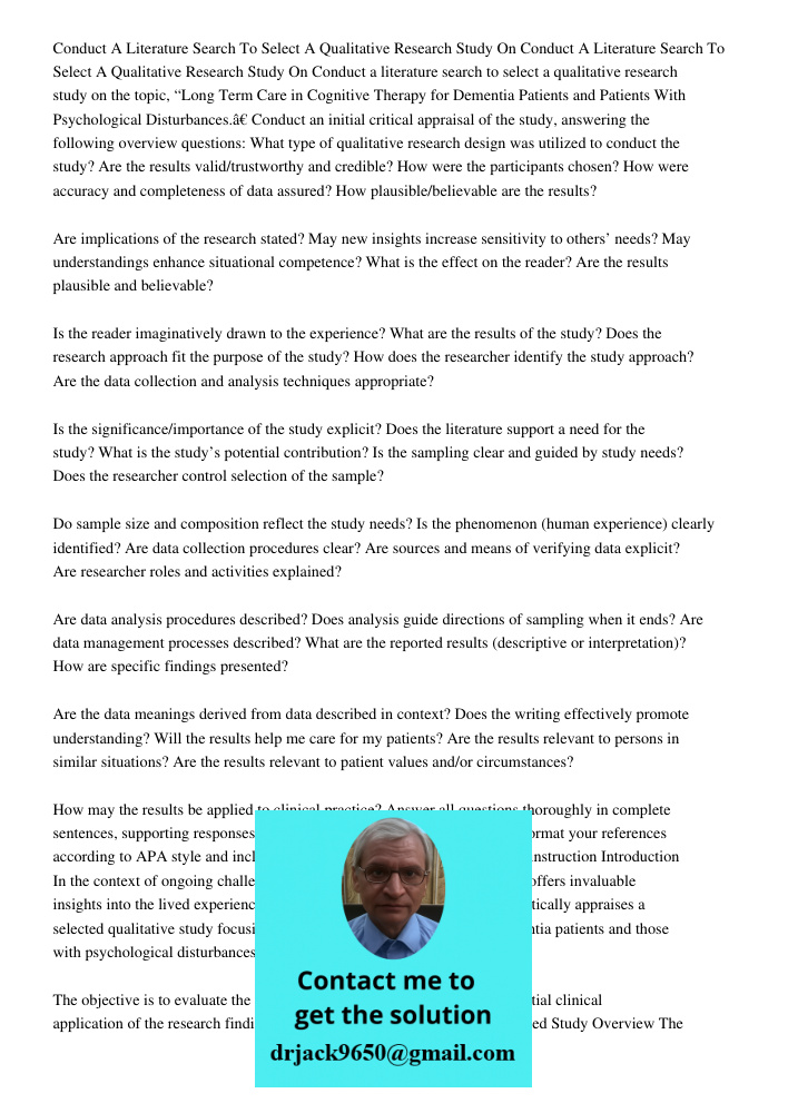 Conduct a literature search to select a qualitative research study on the topic, “Long Term Care in Cognitive Therapy for Dementia Patients and Patients With Ps