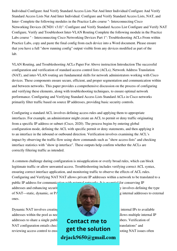 Individual: Configure and Verify Standard Access Lists, NAT, and Inter- Complete the following modules in the Practice Labs course "- Interconnecting Cisco Netw