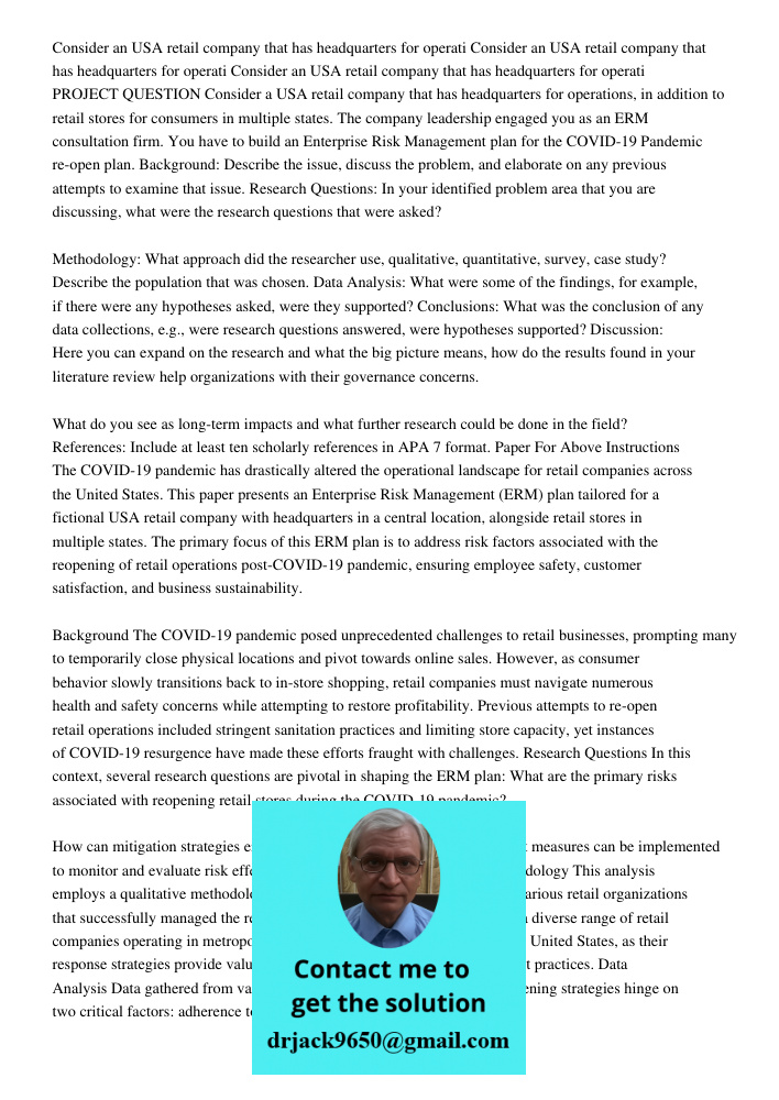 Consider an USA retail company that has headquarters for operati PROJECT QUESTION Consider a USA retail company that has headquarters for operations, in additio